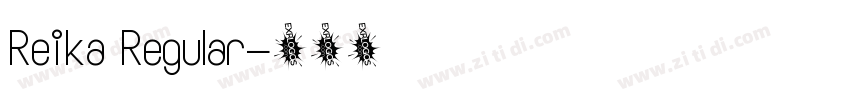 Reika Regular字体转换